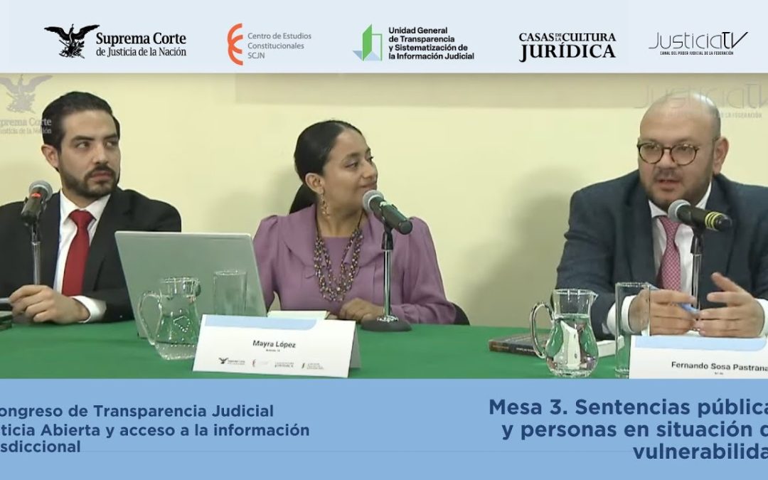 Transparencia Judicial | Mesa 3. Sentencias públicas y personas en situación de vulnerabilidad