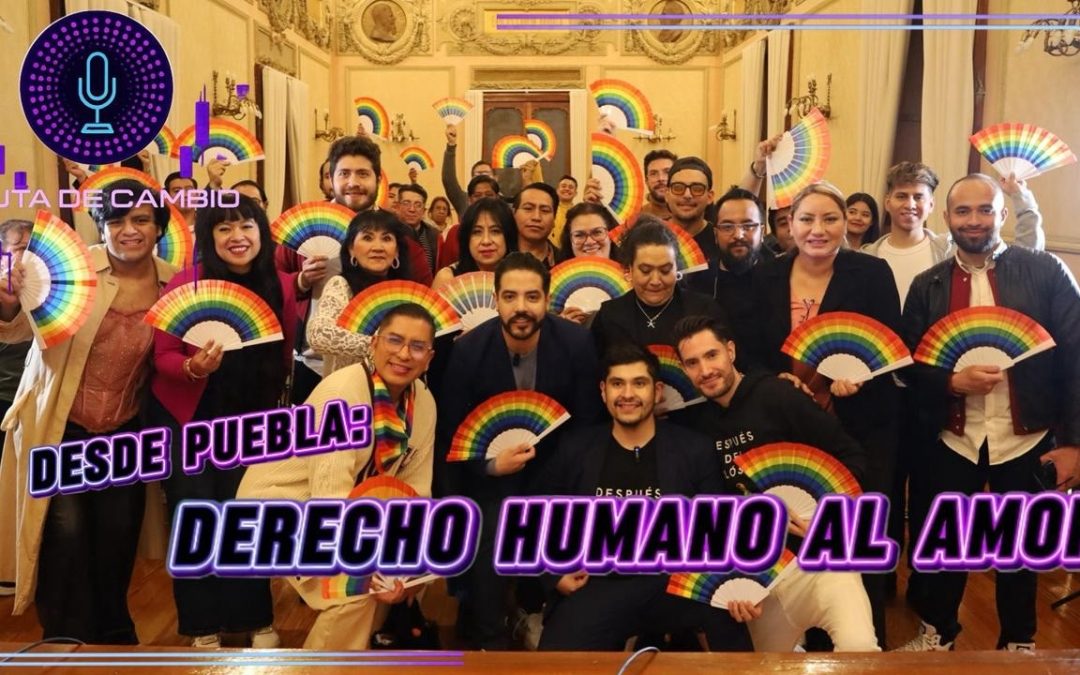 Ruta de Cambio | T3. E2. Derecho Humano al Amor
