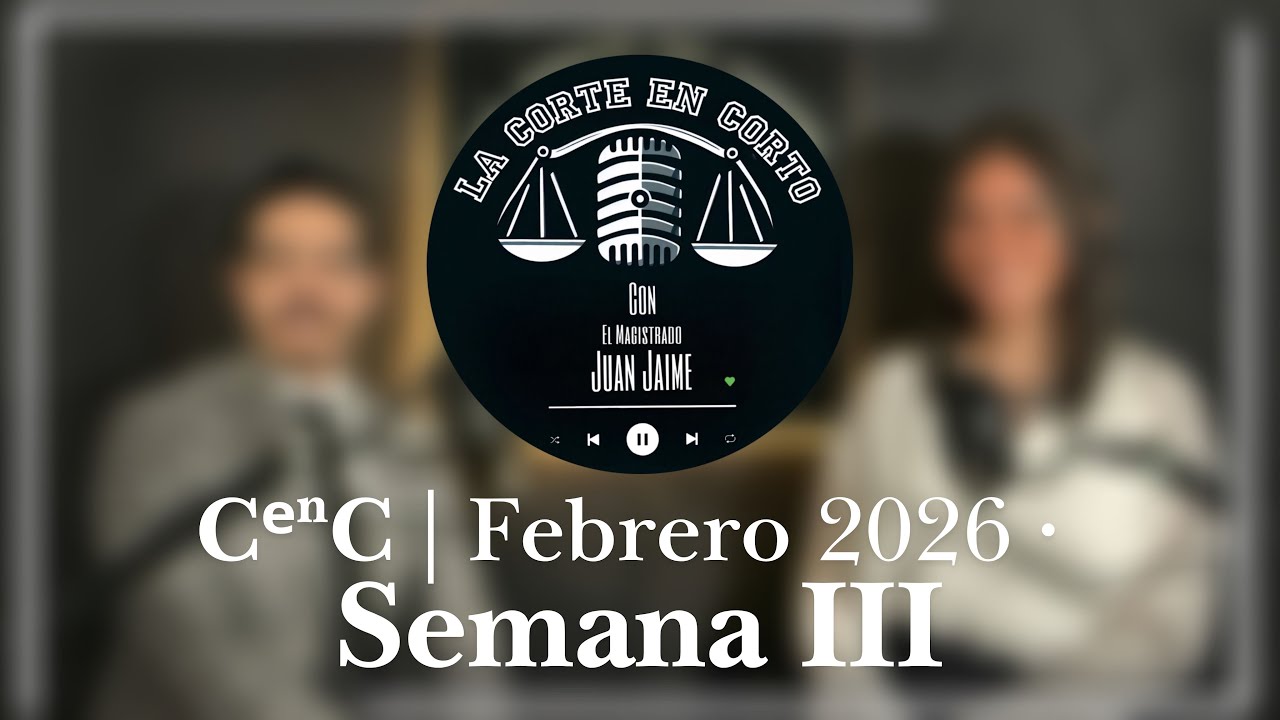 CᵉⁿC | Febrero 2026 • Semana III