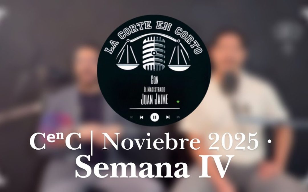 CᵉⁿC | Noviembre 2025 • Semana IV