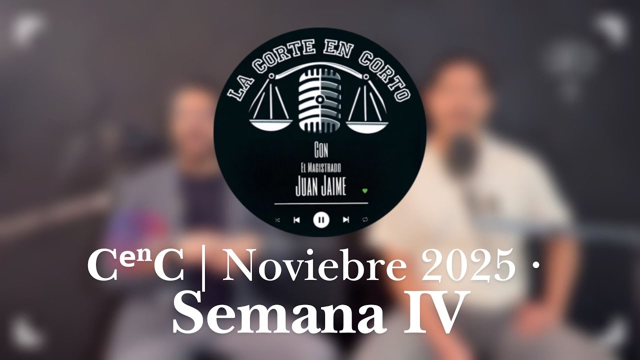 CᵉⁿC | Noviembre 2025 • Semana IV