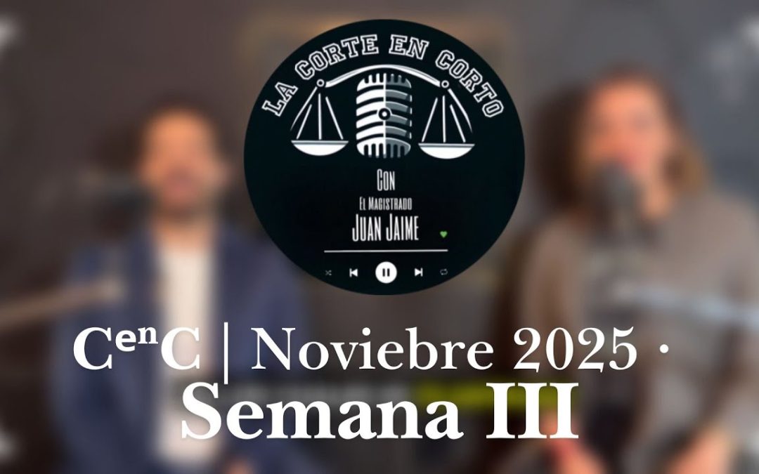 CᵉⁿC | Noviembre 2025 • Semana III