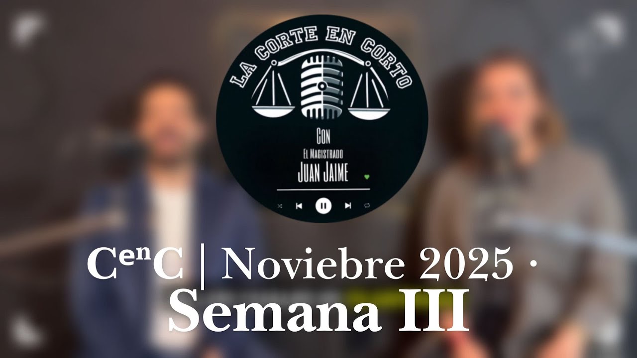 CᵉⁿC | Noviembre 2025 • Semana III