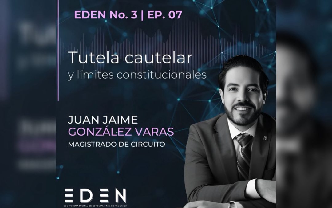 Podcast EDEN – Tutela cautelar y arbitraje