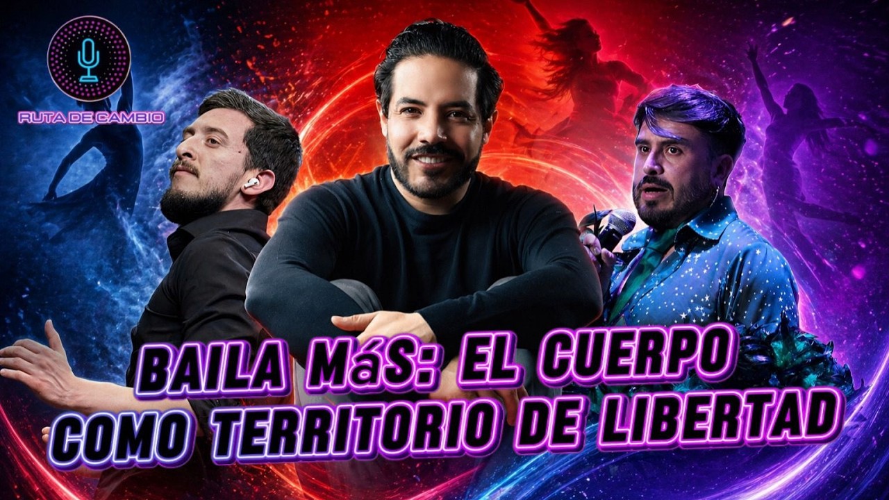 T3 · E4 | RᵈᵉC — Baila más · El cuerpo como territorio de libertad - #DíaInternacionalDeLaDanza