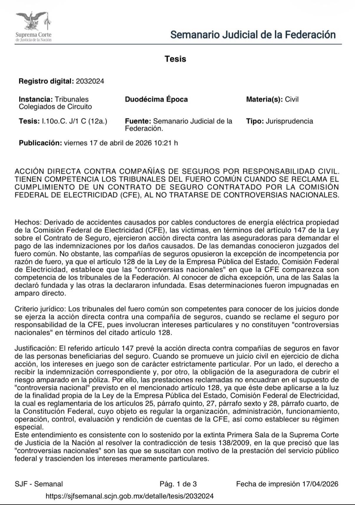 Hoy se publica #jurisprudencia de este Décimo tribunal colegiado en materia civil en el #SJF.  Acción contra aseguradoras por responsabilidad de la CFE corresponde al fuero común, al tratarse de intereses particulares. Consulta la jurisprudencia completa:
